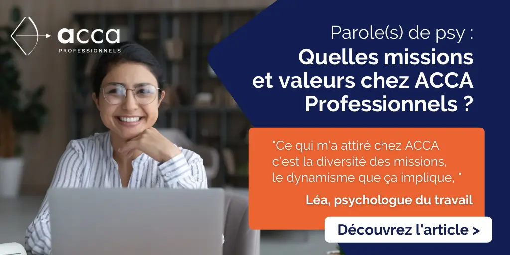 Article Témoignage psychologue Léa Pays de la loire ACCA Professionnels