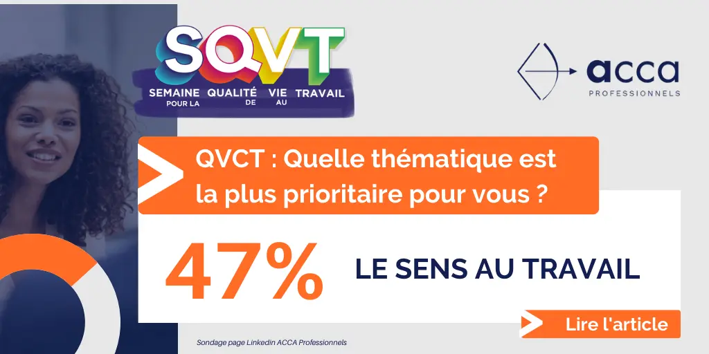 Sens au travail : semaine de la qualité de vie au travail