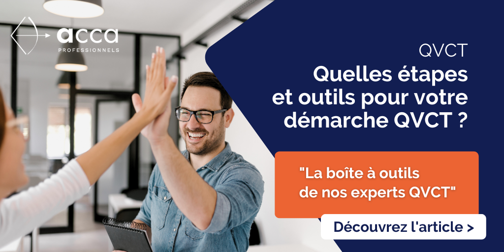 Créer sa démarche QVCT : quelles étapes et outils ?