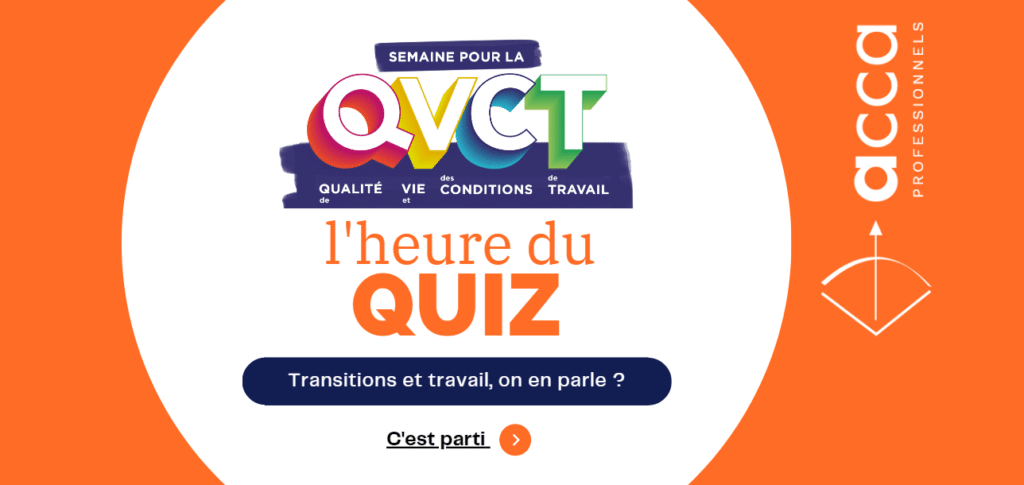 Quiz QVCT ACCA Professionnels