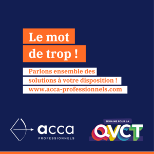 Harcèlement au travail : parlons-en avec ACCA Professionnels